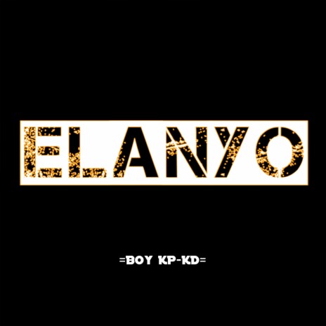 Elanyo | Boomplay Music