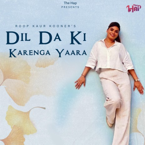 Dil da ki Karenga Yaara