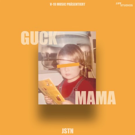 GUCK MAMA | Boomplay Music