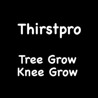 Tree Grow Knee Grow