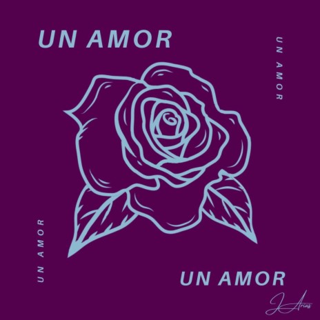 Un Amor | Boomplay Music