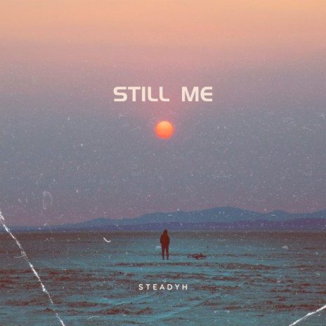 Still Me | Boomplay Music