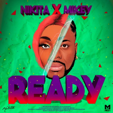 Ready ft. Nikita | Boomplay Music