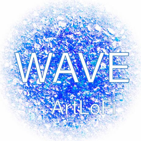 WAVE | Boomplay Music