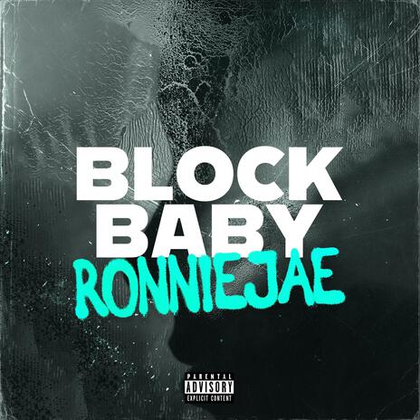 Block Baby | Boomplay Music