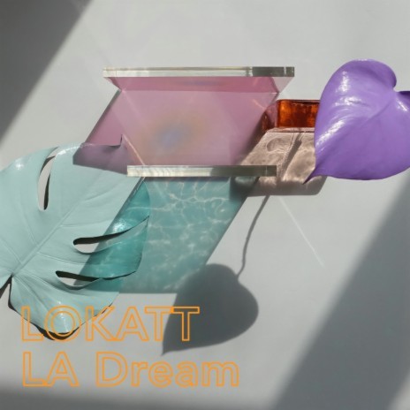 LA Dream | Boomplay Music