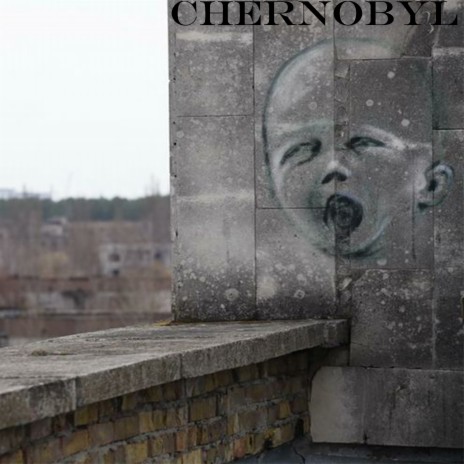 Chernobyl | Boomplay Music