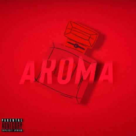 Aroma | Boomplay Music