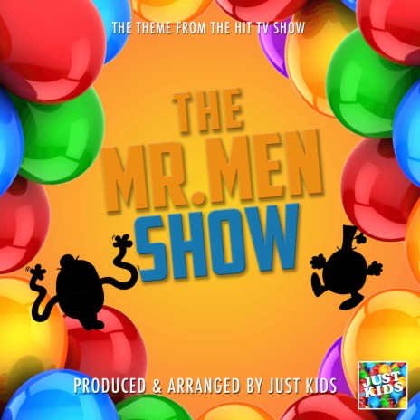 The Mr. Men Show Main Theme (From The Mr. Men Show) | Boomplay Music