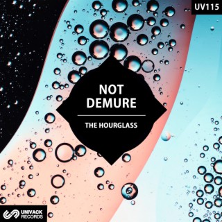 Not Demure