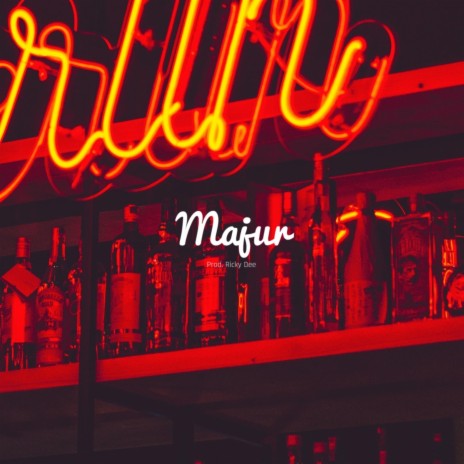 MAJUR | Boomplay Music