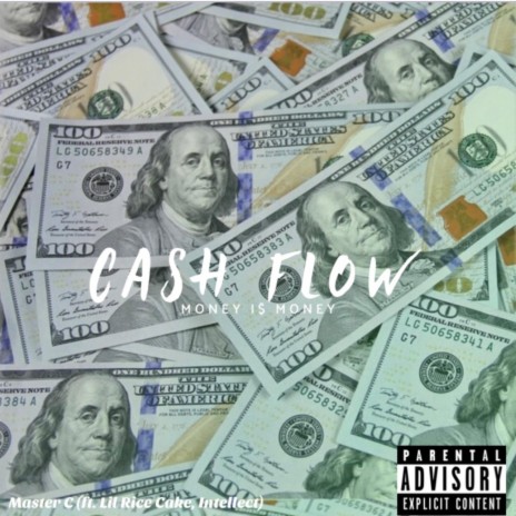 Cash Flow ft. Lil Rice Cake & Intellect | Boomplay Music