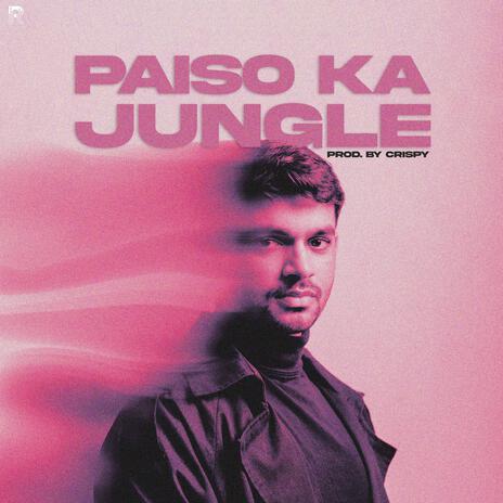 Paiso Ka Jungle | Boomplay Music