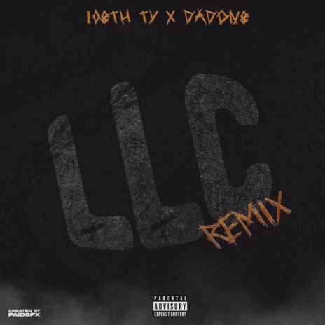 LLC(Remix) ft. DaD0N8 | Boomplay Music