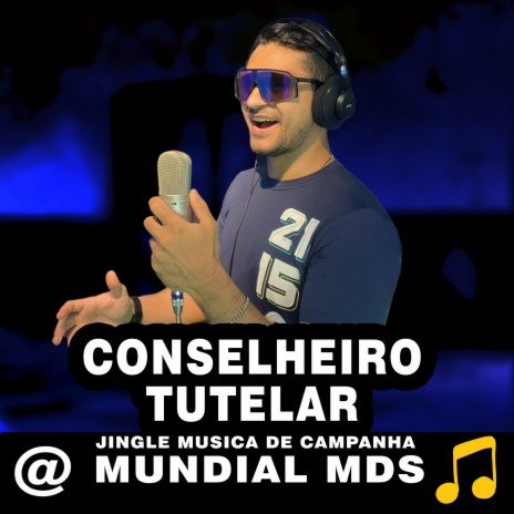 Conselheiro Tutelar jingle musica de campanha | Boomplay Music