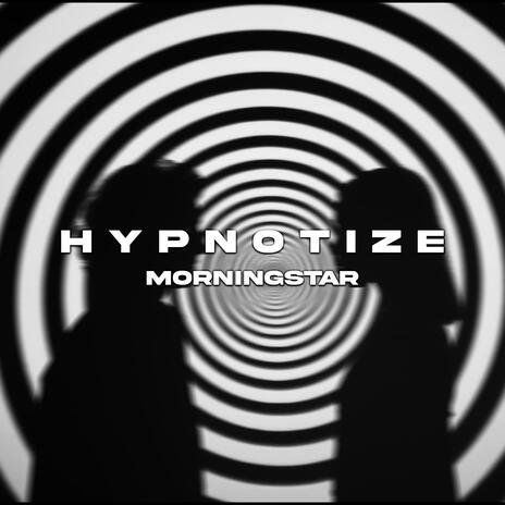 HYPNOTIZE | Boomplay Music