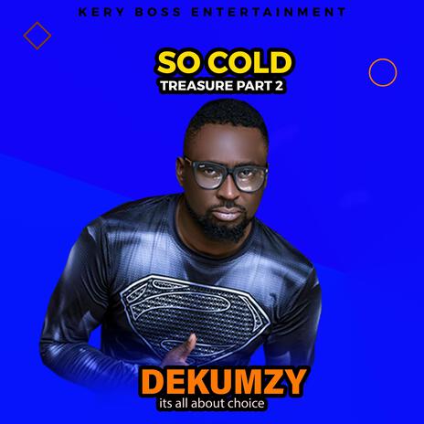 So Cold (Treasure Part 2) | Boomplay Music