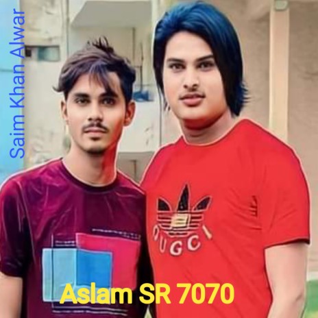 ASLAM SR 7070 | Boomplay Music