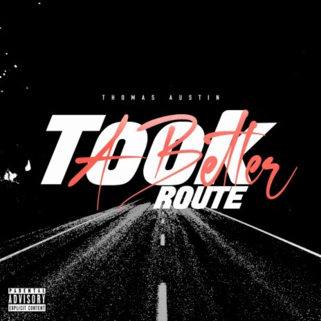 Took A Better Route | Boomplay Music
