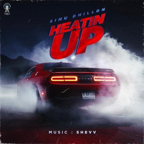 Heatin Up ft. Shevv Beats | Boomplay Music