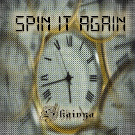 Spin it Again | Boomplay Music