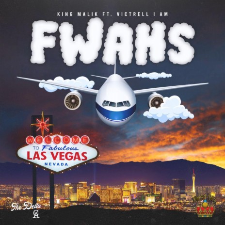 F.W.A.H.S ft. Victrell I Am | Boomplay Music