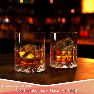 Comfortable Jazz Music At Night