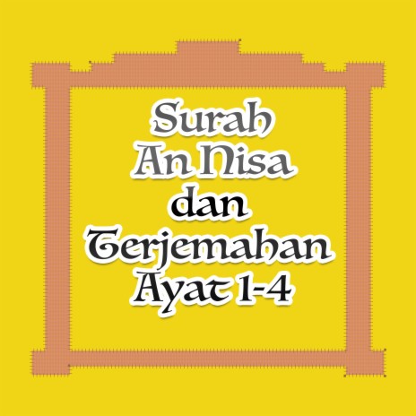 An Nisa dan Arti Ayat 1 Versi 2 | Boomplay Music