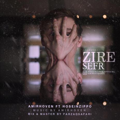 Zire Sefr ft. Hoven | Boomplay Music