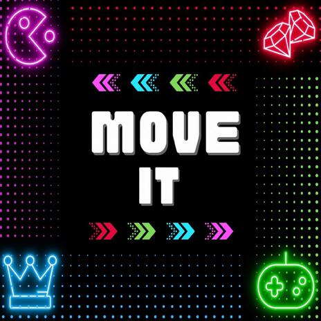 Move It | Boomplay Music