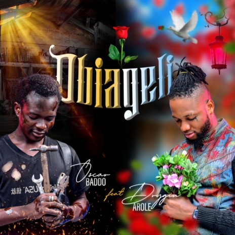 Obiageli ft. Drygin Arole | Boomplay Music