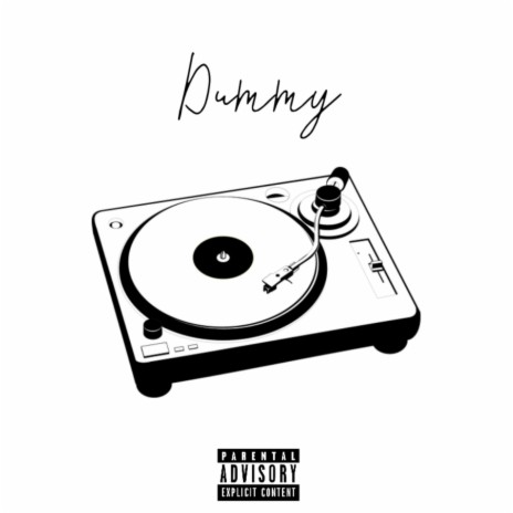 Dummy ft. Will Fessaha | Boomplay Music