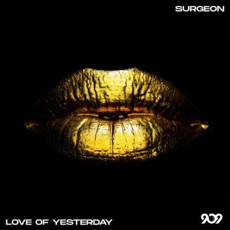 Love of yesterday | Boomplay Music