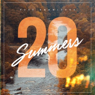 20 Summers