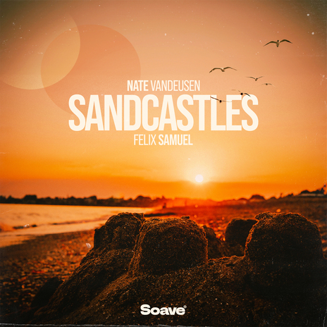 Sandcastles ft. Felix Samuel | Boomplay Music