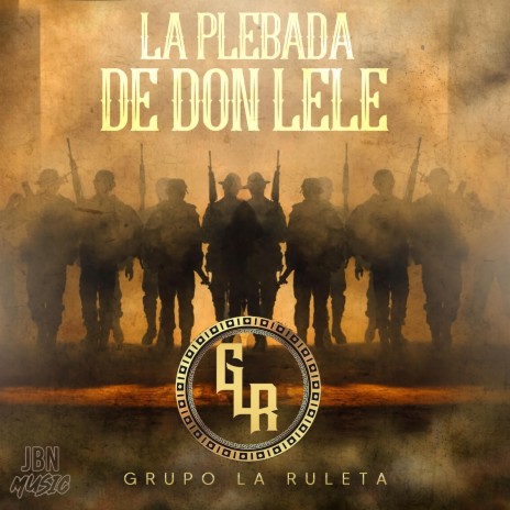 La Plebada De Don Lele | Boomplay Music