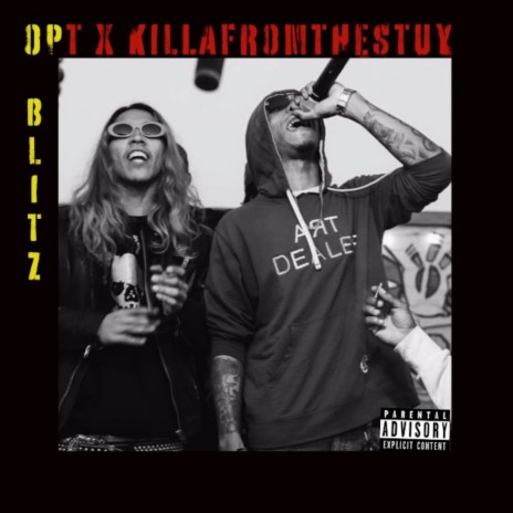 BLITZ ft. KillaFromThaStuy | Boomplay Music