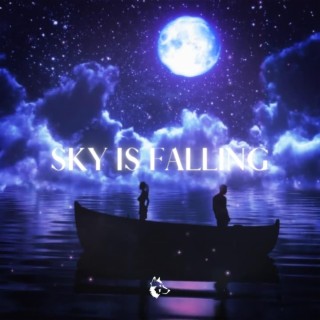 Sky Is Falling