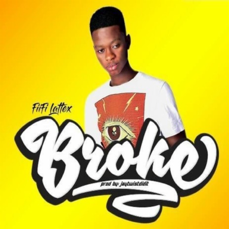 Broke | Boomplay Music