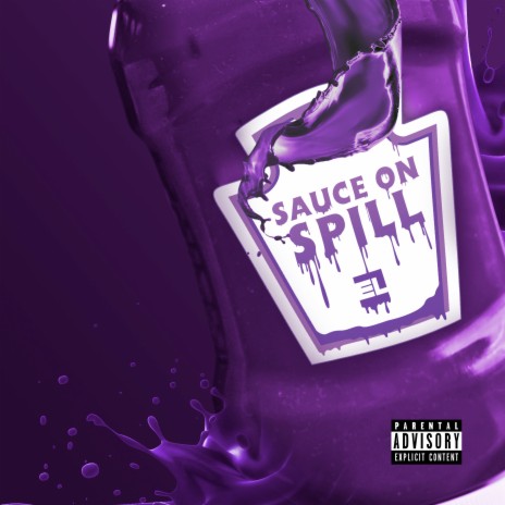 Sauce On Spill | Boomplay Music
