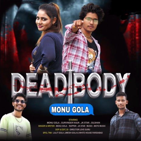 Dead Body ft. Gurvinder Kaur | Boomplay Music