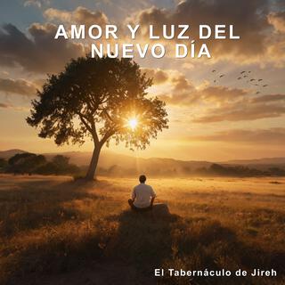 Amor y Luz del Nuevo Día lyrics | Boomplay Music