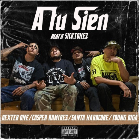 A tu sien ft. Young Diga, DexterOne & Santa Hardcore | Boomplay Music