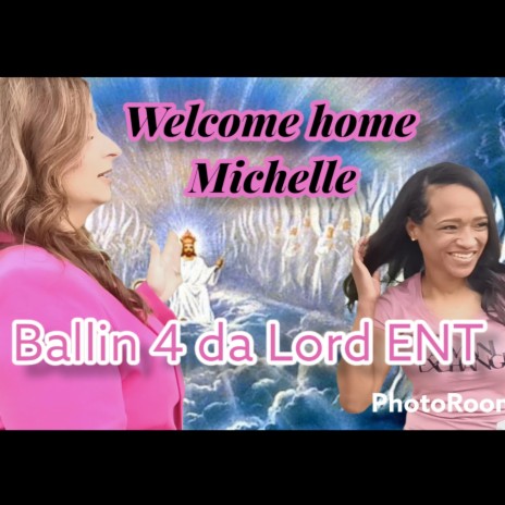 Welcome home Michelle | Boomplay Music