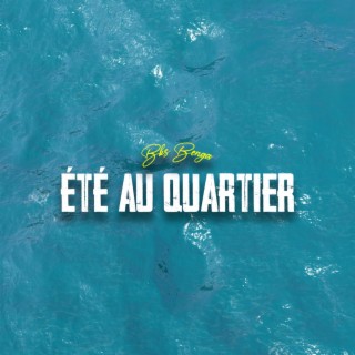 Été au quartier