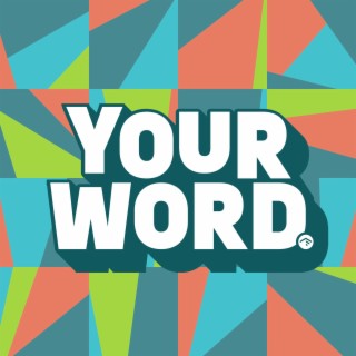 Your Word