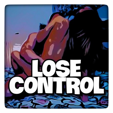 Lose Control (Rap Instrumental)
