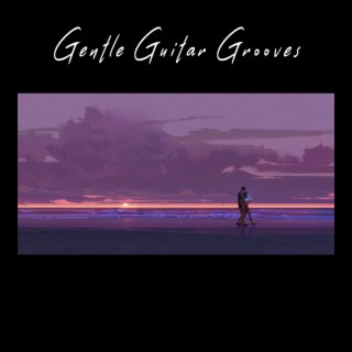 Gentle Guitar Grooves