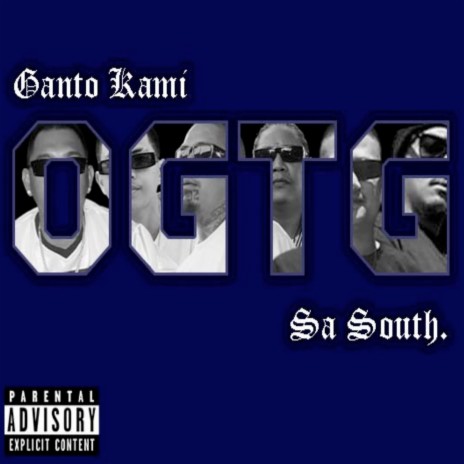 Ganto Kami Sa South | Boomplay Music