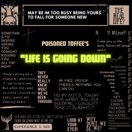 Life Is Going Down | Boomplay Music